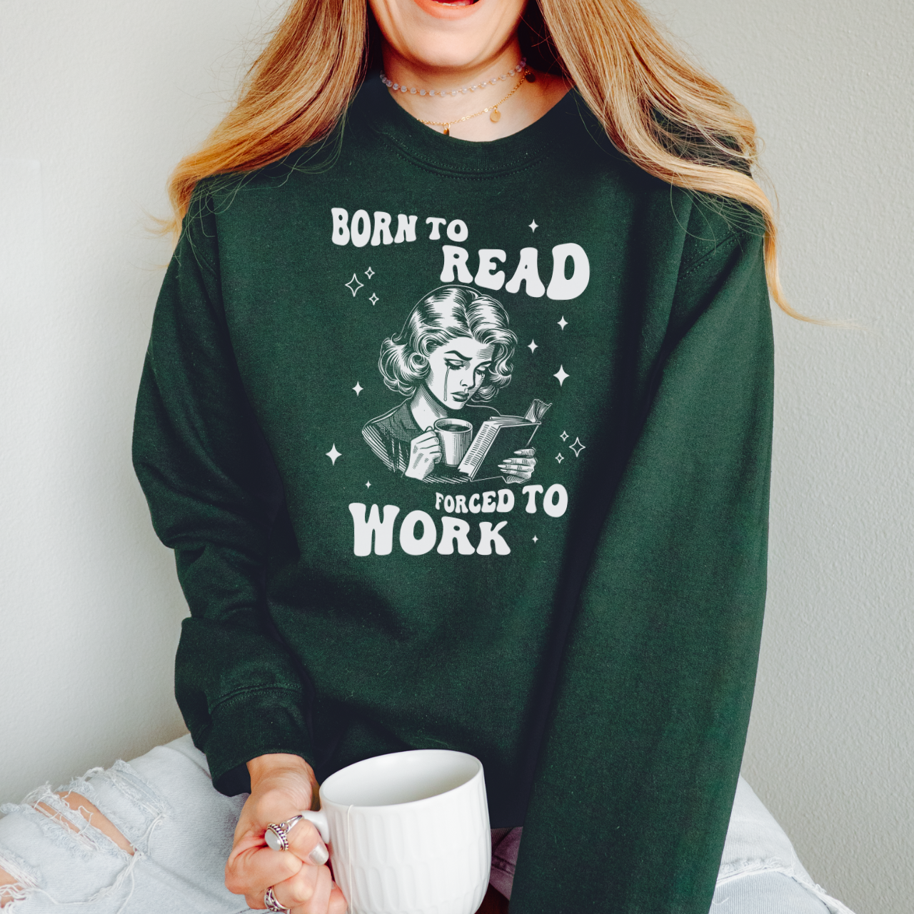 Born to Read Bookish Sweatshirt