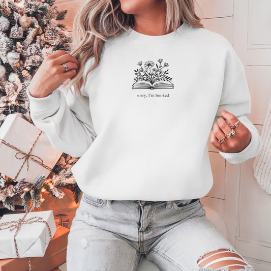 Sorry, I'm Booked Minimalist Sweatshirt