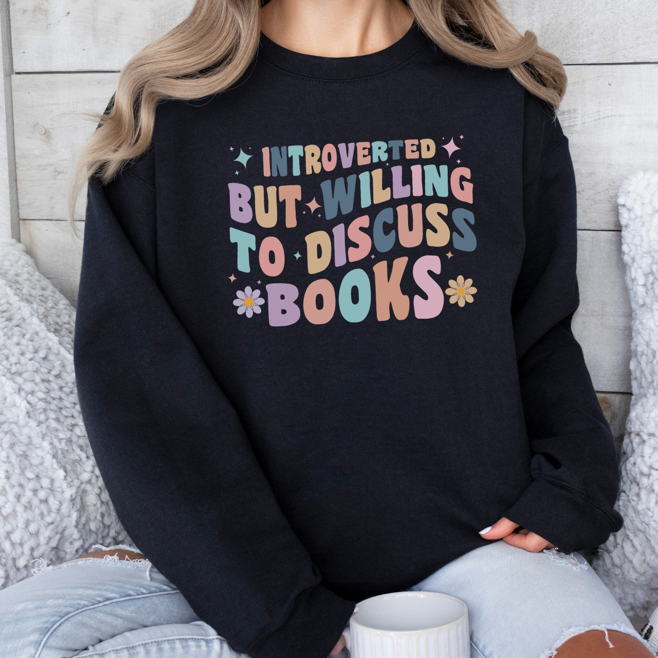 Willing to Discuss Books Sweatshirt